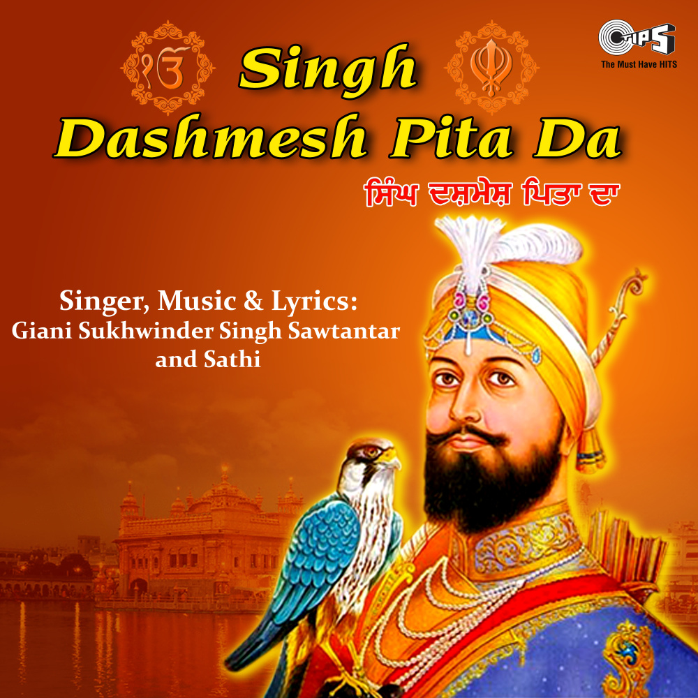 Singh Dashmesh Pita Da, Pt. 2