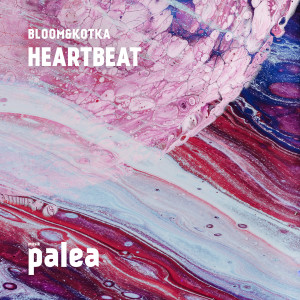 Dengarkan Heartbeat (Daniel Helmstedt Remix) lagu dari Bloom&Kotka dengan lirik