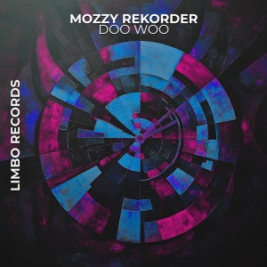 Mozzy Rekorder的專輯Doo Woo