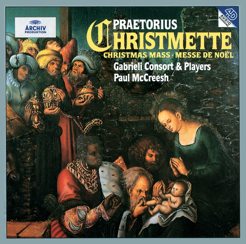 Praetorius: Puer natus in Bethlehem - Ein Kind geborn zu Bethlehem