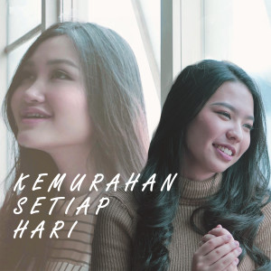 收听Kezia Azaria的Kemurahan Tuhan Setiap Hari歌词歌曲