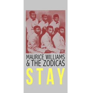 ดาวน์โหลดและฟังเพลง Stay พร้อมเนื้อเพลงจาก Maurice Williams