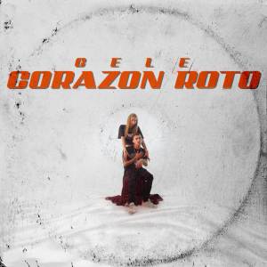 Corazón Roto (Explicit)
