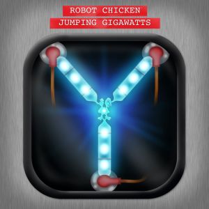 收聽Robot Chicken的Jumping Gigawatts歌詞歌曲