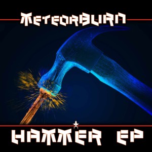 收听MeteorBurn的Hammer歌词歌曲