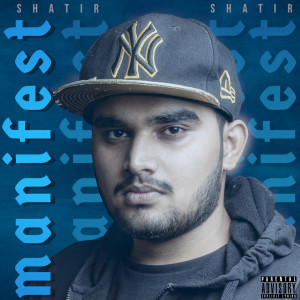 ดาวน์โหลดและฟังเพลง Manifest พร้อมเนื้อเพลงจาก Shatir