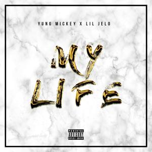 Album My Life oleh Lil Jelo