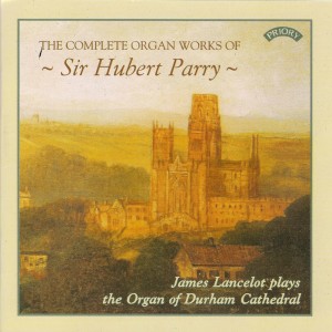 James Lancelot的專輯The Complete Organ Works of Sir Hubert Parry