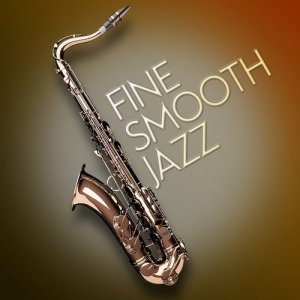 Smooth Jazz的專輯Fine Smooth Jazz