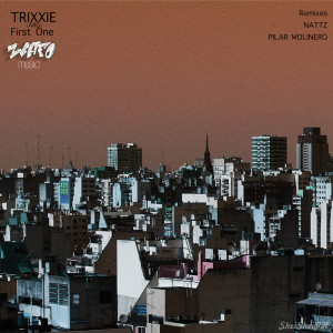 Trixxie的專輯First One