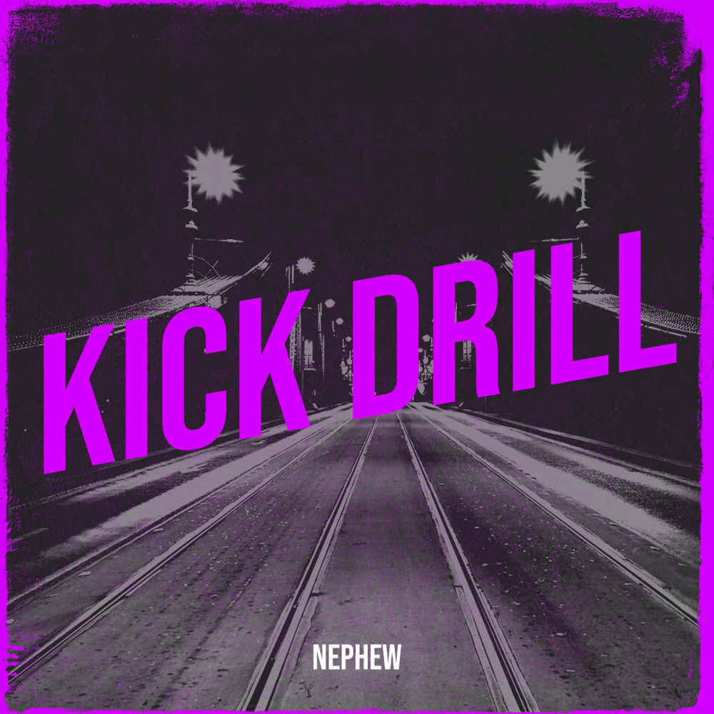 Kick Drill (Explicit)