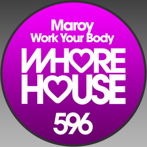 Maroy的專輯Work Your Body