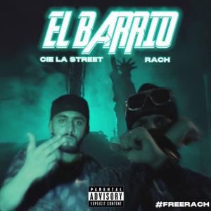 Album ELBARRIO (feat. chhinwe) (Explicit) oleh Rach