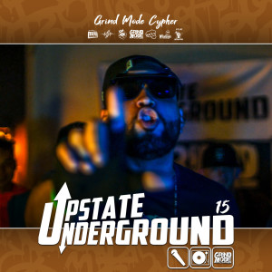 收聽Lingo的Grind Mode Cypher Upstate Underground 15 (Explicit)歌詞歌曲