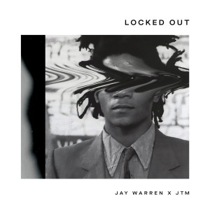 Album Locked Out oleh JTM