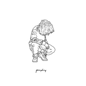 ดาวน์โหลดและฟังเพลง Foreplay พร้อมเนื้อเพลงจาก Jalen Santoy