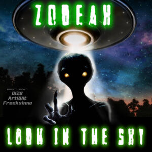 Zodeak的專輯Look In The Sky (Explicit)