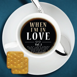 อัลบัม WHEN I'M IN LOVE Vol.2 ศิลปิน นิโคล เทริโอ