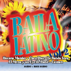 Album Baila latino, Vol. 2 oleh Various