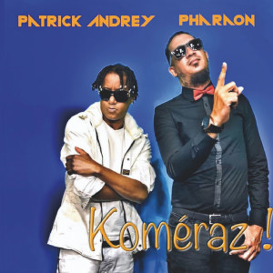 Dengarkan Koméraz lagu dari Pharaon dengan lirik