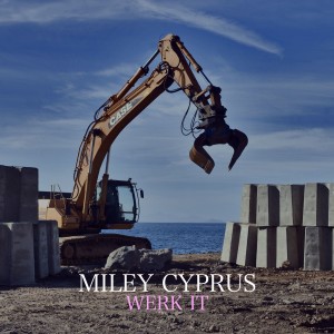 อัลบัม Werk It ศิลปิน Miley Cyprus