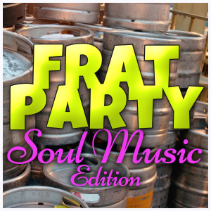 อัลบัม Frat Party ศิลปิน Various Artists