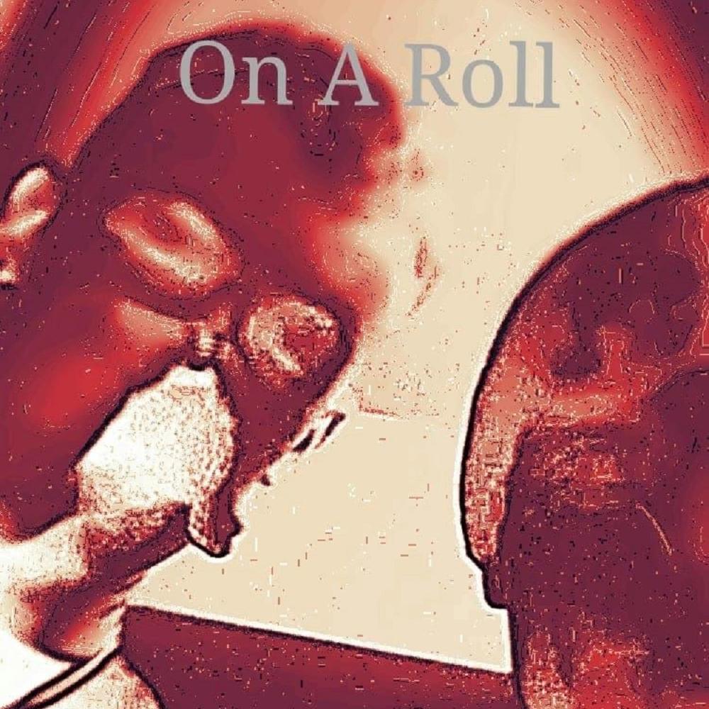 On A Roll (feat. SmokeySwan) (Explicit)