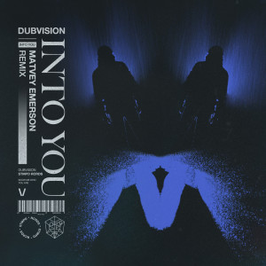Listen to Into You (Matvey Emerson Extended Remix) song with lyrics from DubVision