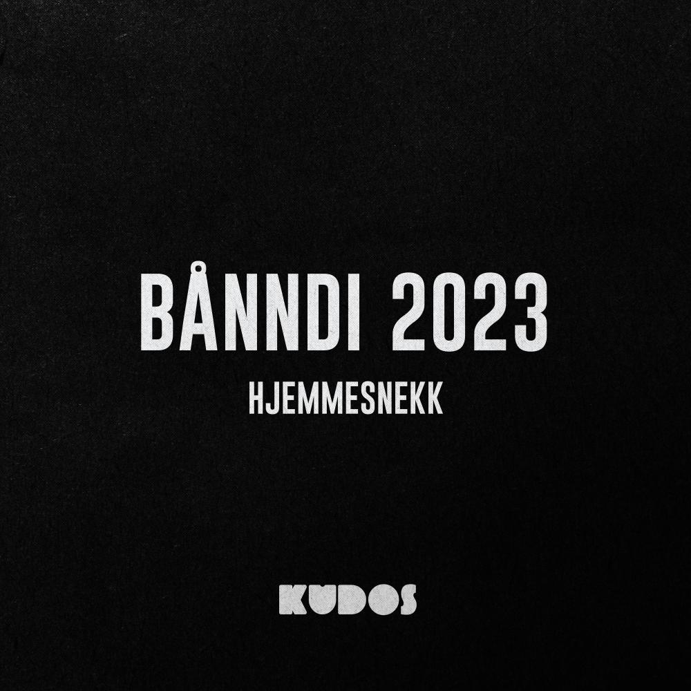 Bånndi 2023 (Hjemmesnekk) (feat. Rbeats)