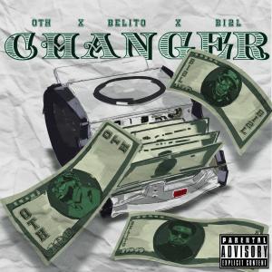 收聽oth的Changer (feat. Belito & Bi2l) (Explicit)歌詞歌曲
