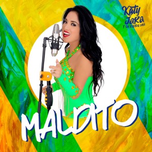 ดาวน์โหลดและฟังเพลง Maldito พร้อมเนื้อเพลงจาก Katy Jara y Banda Mix