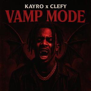 收聽Kayro的Vamp Mode歌詞歌曲