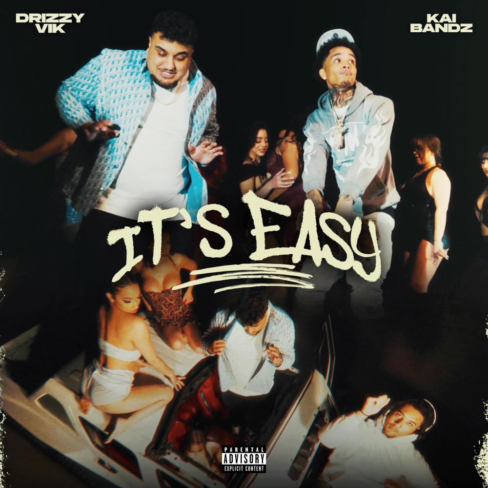 IT'S EASY (Explicit)