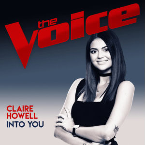 收聽Claire Howell的Into You (The Voice Australia 2017 Performance)歌詞歌曲