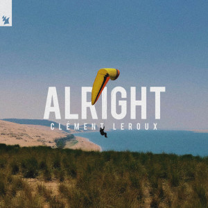 Listen to Alright song with lyrics from Clément Leroux
