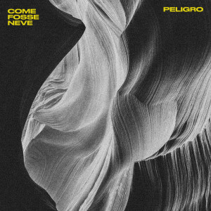 Listen to Come fosse neve song with lyrics from Peligro