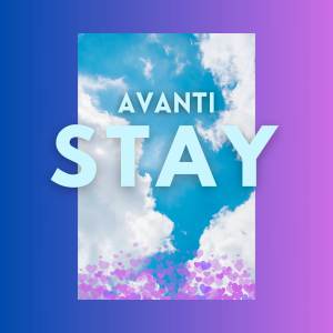 收聽Avanti的Stay歌詞歌曲