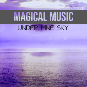 Under Mine sky dari Magical Music