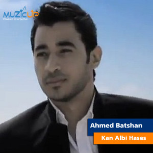 Dengarkan Kan Albi Hases lagu dari Ahmed Batshan dengan lirik