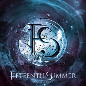 收聽Fifteenth Summer的In This Moment歌詞歌曲
