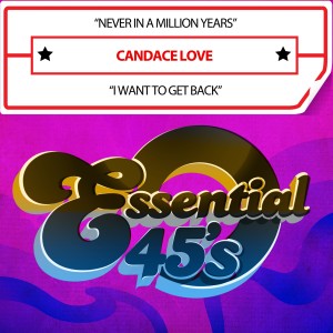 收聽Candace Love的Never in a Million Years歌詞歌曲