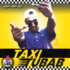 ดาวน์โหลดและฟังเพลง TAXI (Explicit) พร้อมเนื้อเพลงจาก Tubab