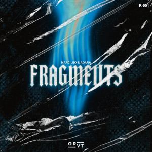 ดาวน์โหลดและฟังเพลง Fragments พร้อมเนื้อเพลงจาก Marc Leo