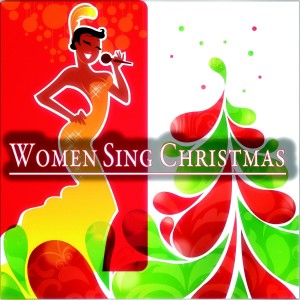 Women Sing Christmas - Original Christmas Recordings dari Various