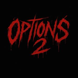 收聽Mai Ty的Options 2 (feat. Ramiro) (Explicit)歌詞歌曲