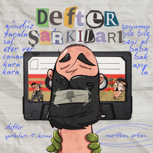 Album Defter Şarkıları (Acoustic) [Explicit] from Mertkan Erkan