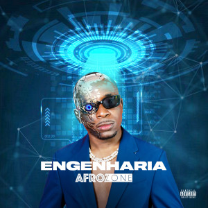 收聽AfroZone的Engenharia歌詞歌曲