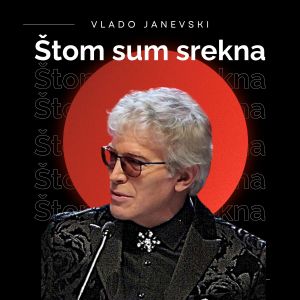 Album Štom sum srekna from Vlado Janevski