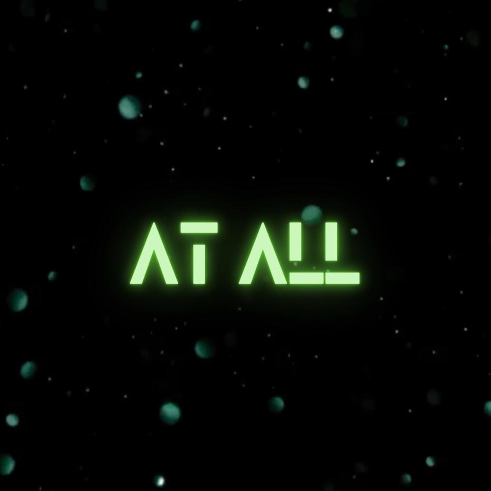 AT ALL (Explicit)