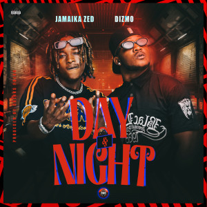 Listen to Day&Night (Explicit) song with lyrics from Jamaika Zed